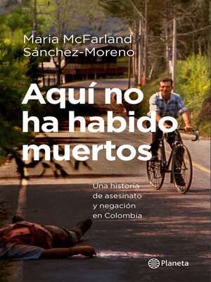 cover image of Aquí no ha habido muertos